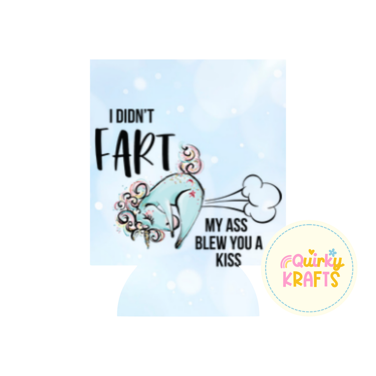 I didn't fart