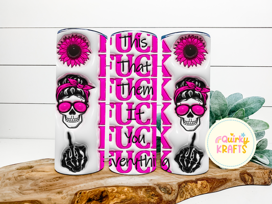 F everything skulls